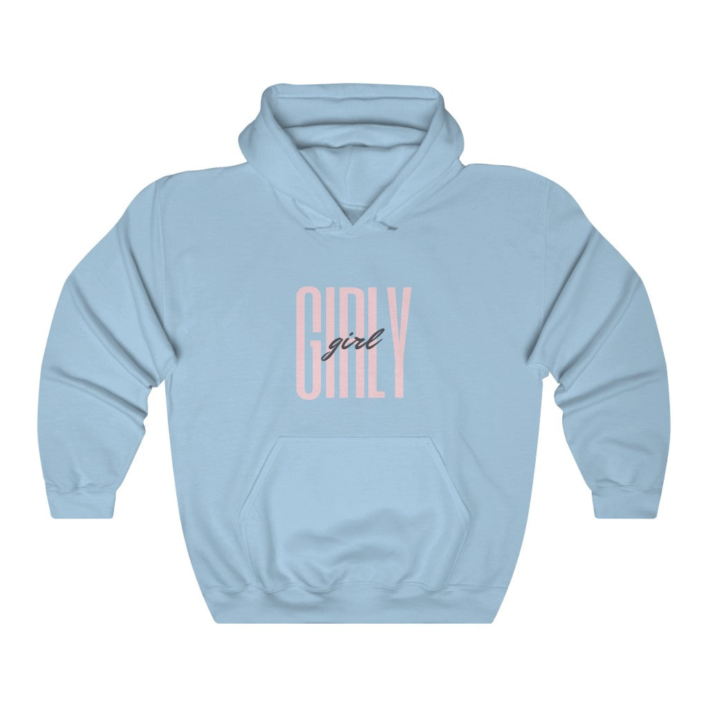 Girly Girl Hooded Sweatshirt